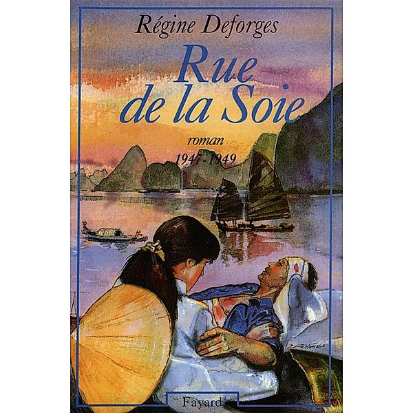 Rue de la Soie / Littérature Française, Régine Deforges