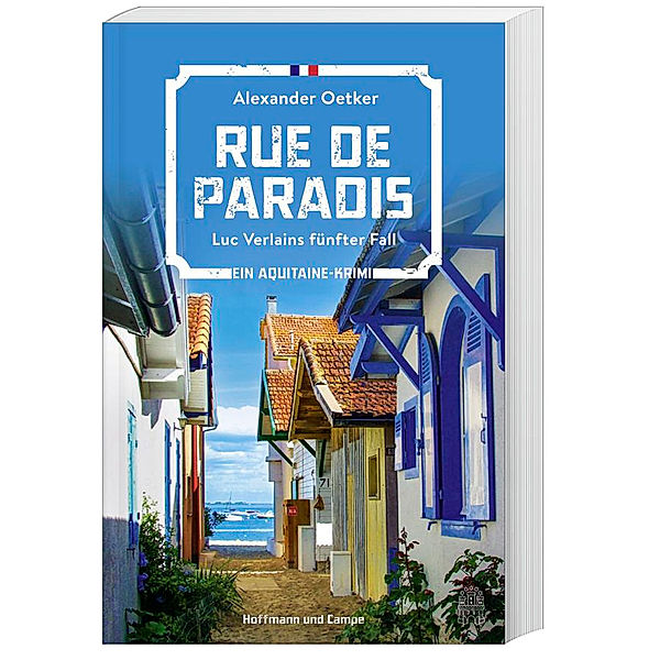 Rue de Paradis / Luc Verlain Bd.5, Alexander Oetker