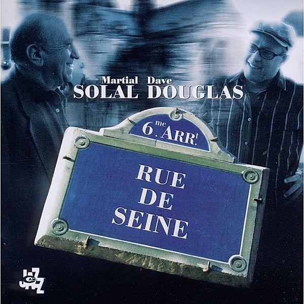 Rue De Seine, Martial Solal, Dave Douglas