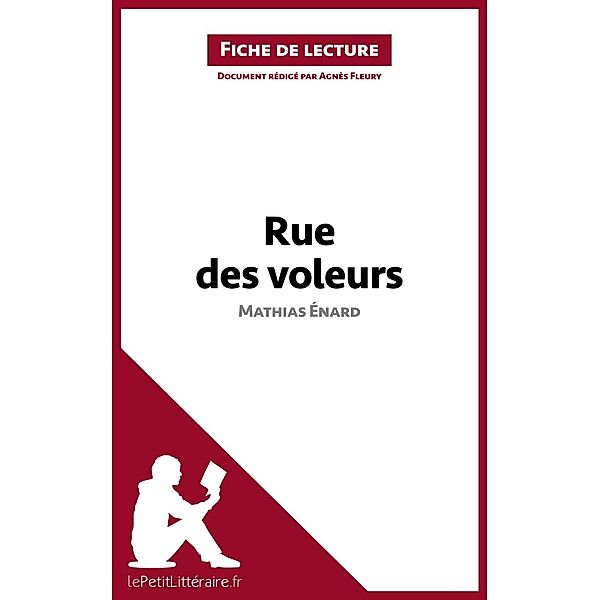 Rue des voleurs de Mathias Énard (Fiche de lecture), Lepetitlitteraire, Agnès Fleury