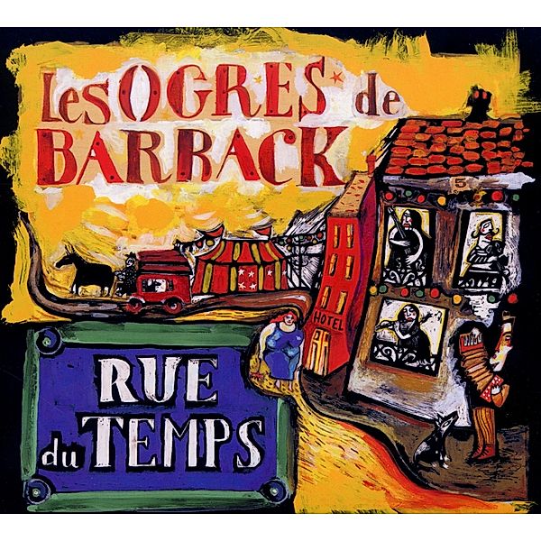 Rue Du Temps, Ogres De Barback