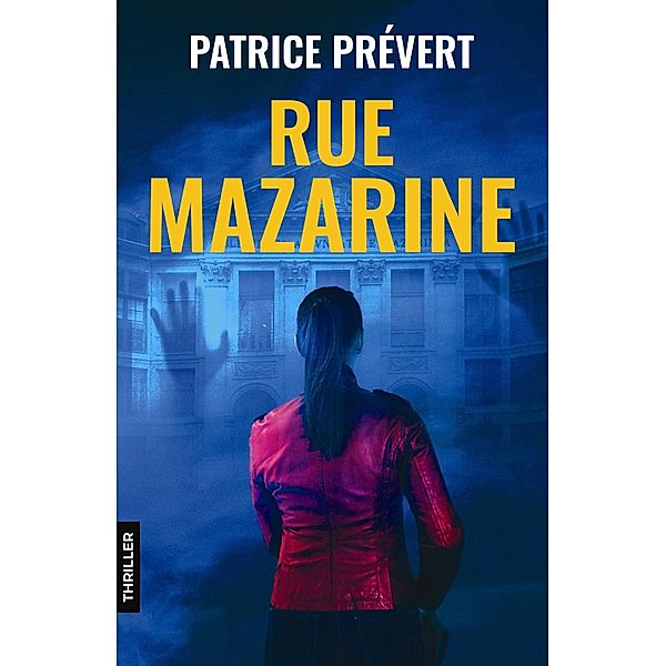 Rue Mazarine / Librinova, Prevert Patrice Prevert