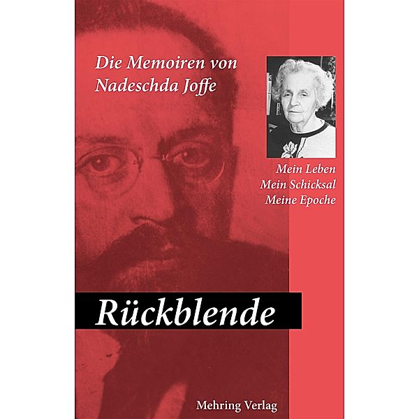 Rückblende, Nadeschda A. Joffe