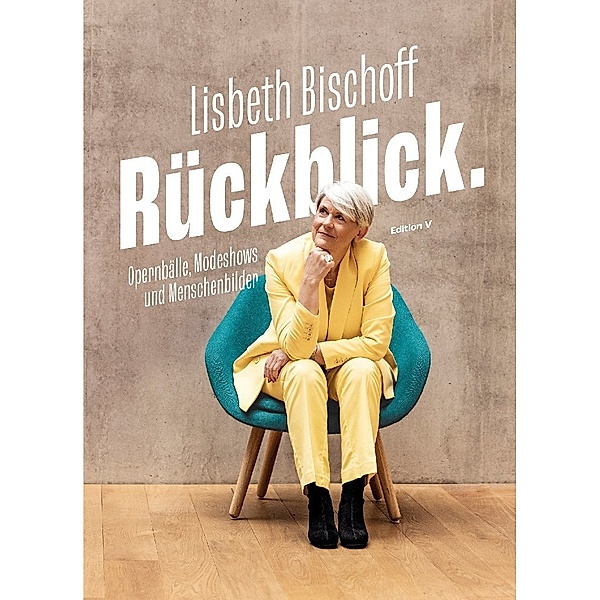 RÜCKBLICK., Lisbeth Bischoff