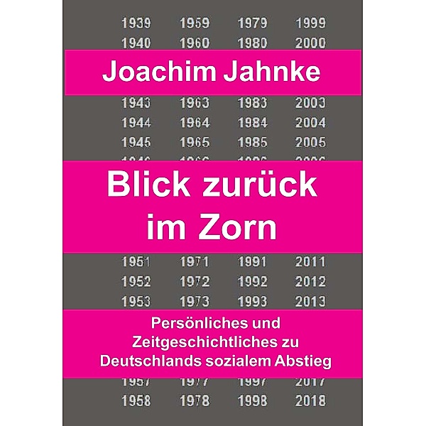 Rückblick im Zorn, Joachim Jahnke