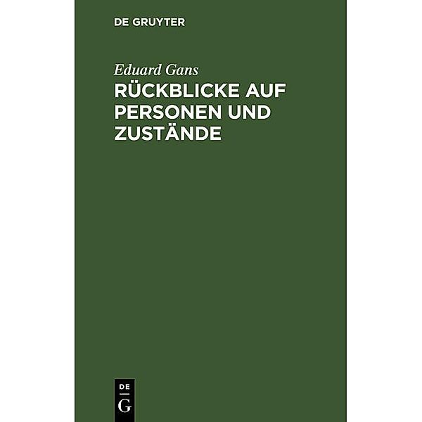 Rückblicke auf Personen und Zustände, Eduard Gans