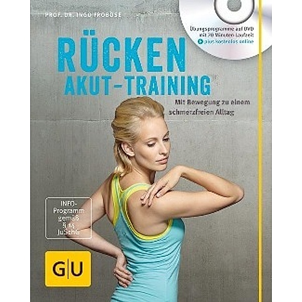 Rücken-Akut-Training, m. DVD, Ingo Froböse