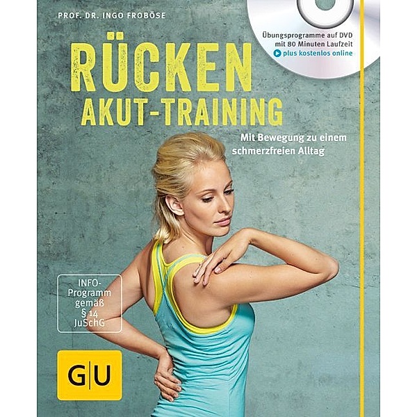 Rücken-Akut-Training, m. DVD, Ingo Froböse