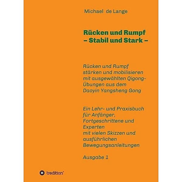 Rücken und Rumpf - Stabil und Stark, Michael de Lange