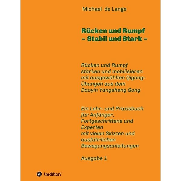 Rücken und Rumpf - Stabil und Stark, Michael de Lange