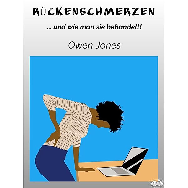 Rückenschmerzen, Owen Jones