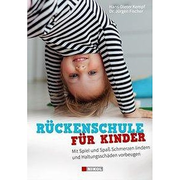 Rückenschule für Kinder, Hans-Dieter Kempf, Jürgen Fischer