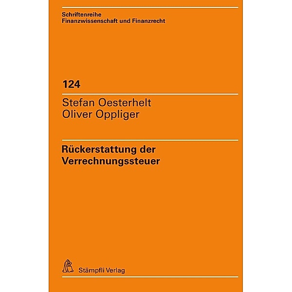 Rückerstattung der Verrechnungssteuer, Stefan Oesterhelt, Oliver Oppliger