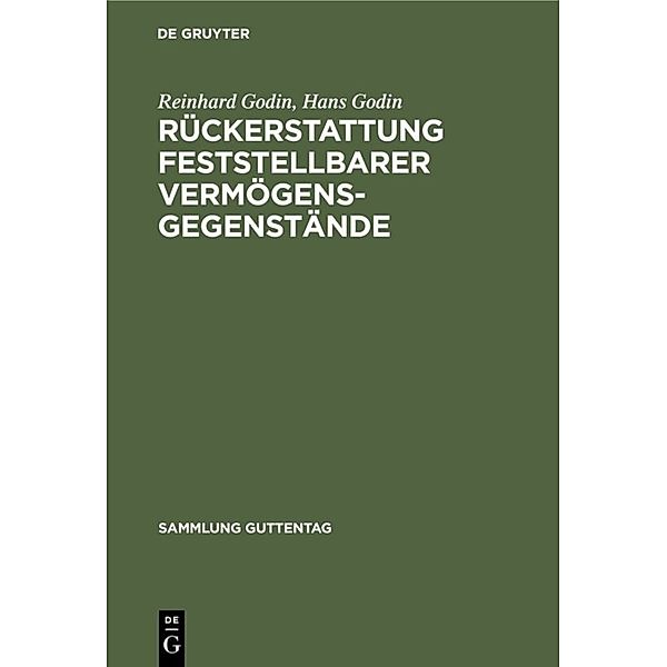 Rückerstattung feststellbarer Vermögensgegenstände, Reinhard Godin, Hans Godin