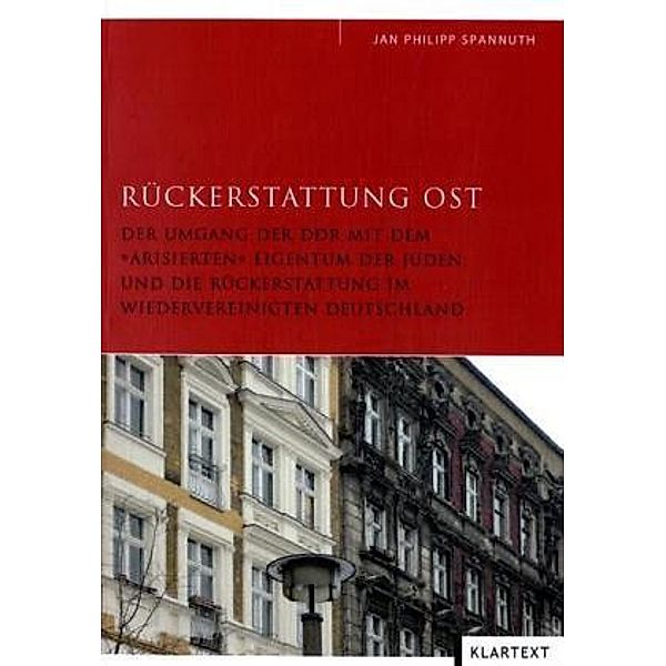 Rückerstattung Ost, Jan Ph. Spannuth