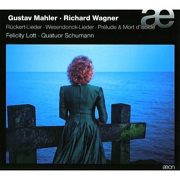 Rückert-Lieder/Wesendonck-Lieder/Vorspiel, Felicity Lott, Quatuor Schumann