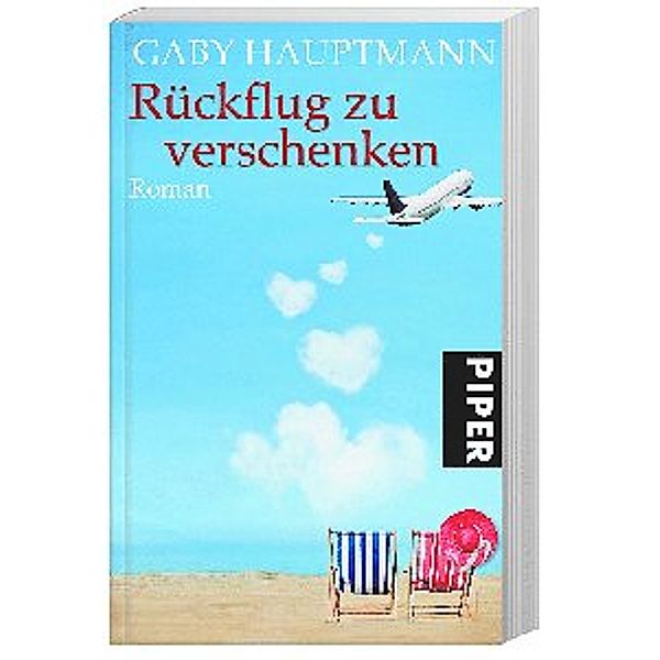 Rückflug zu verschenken, Gaby Hauptmann