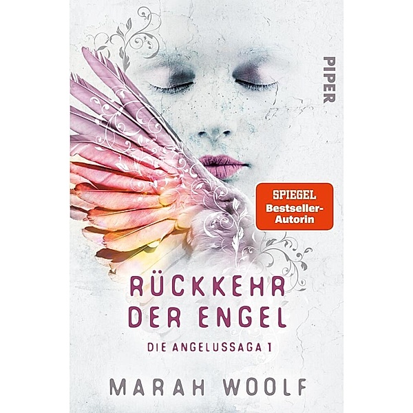 Rückkehr der Engel / Die Angelussaga Bd.1, Marah Woolf