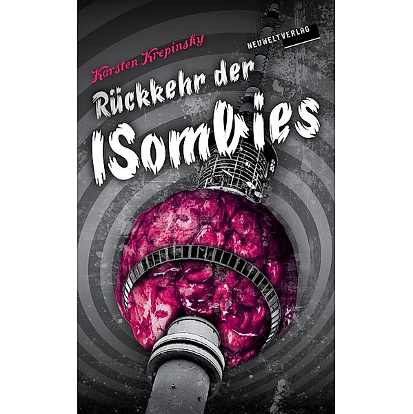 Rückkehr der ISombies / ISombies Bd.2, Karsten Krepinsky