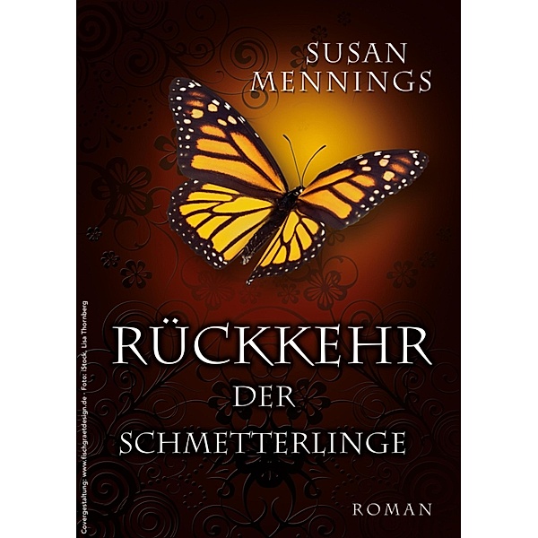 Rückkehr der Schmetterlinge / Schmetterlings-Trilogie Bd.2, Susan Mennings