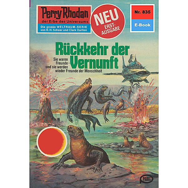 Rückkehr der Vernunft (Heftroman) / Perry Rhodan-Zyklus Bardioc Bd.835, H. G. Francis