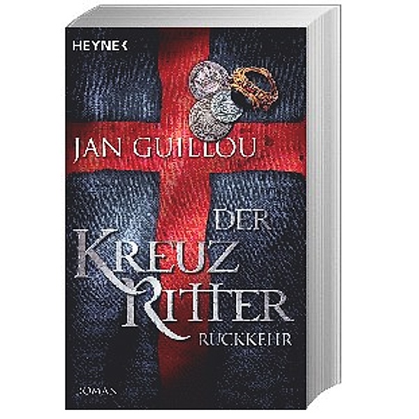 Rückkehr / Die Kreuzritter-Saga Bd.3, Jan Guillou