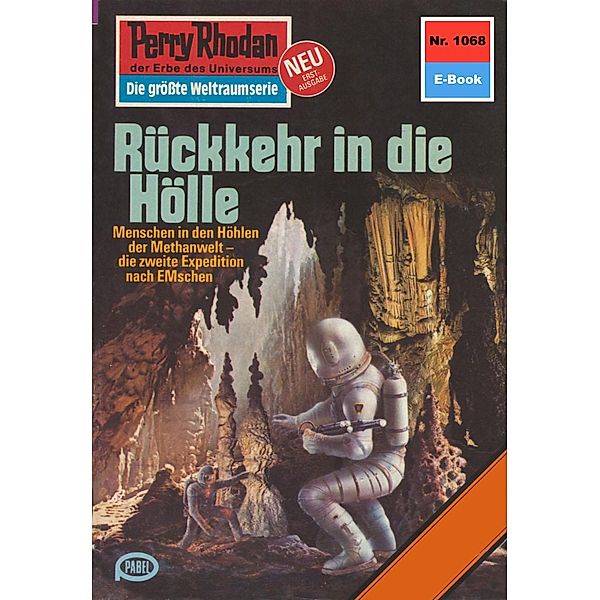 Rückkehr in die Hölle (Heftroman) / Perry Rhodan-Zyklus Die kosmische Hanse Bd.1068, Kurt Mahr