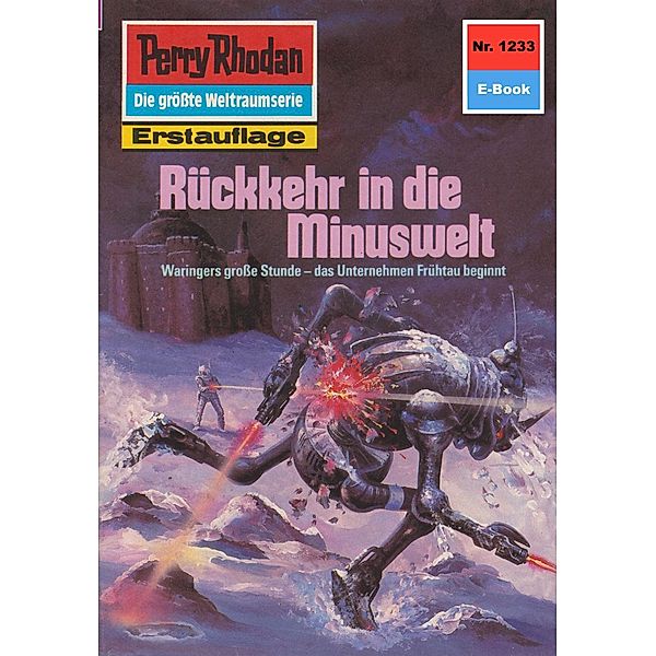 Rückkehr in die Minuswelt (Heftroman) / Perry Rhodan-Zyklus Chronofossilien - Vironauten Bd.1233, Kurt Mahr