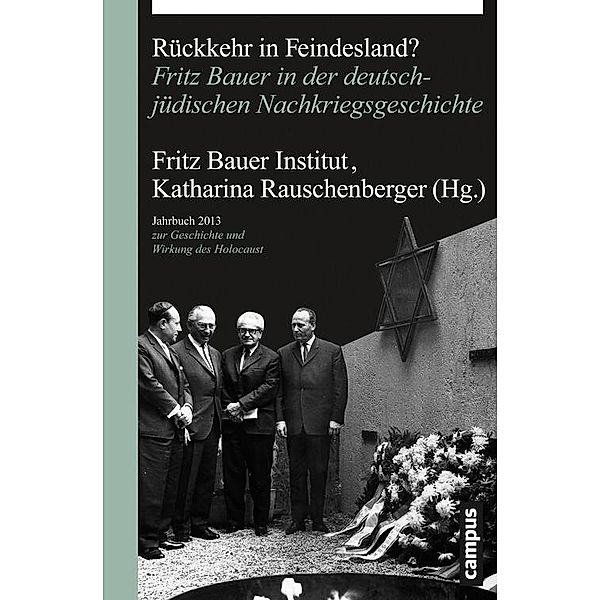 Rückkehr in Feindesland? / Jahrbuch zur Geschichte und Wirkung des Holocaust