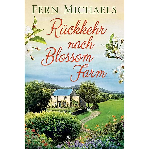 Rückkehr nach Blossom Farm, Fern Michaels