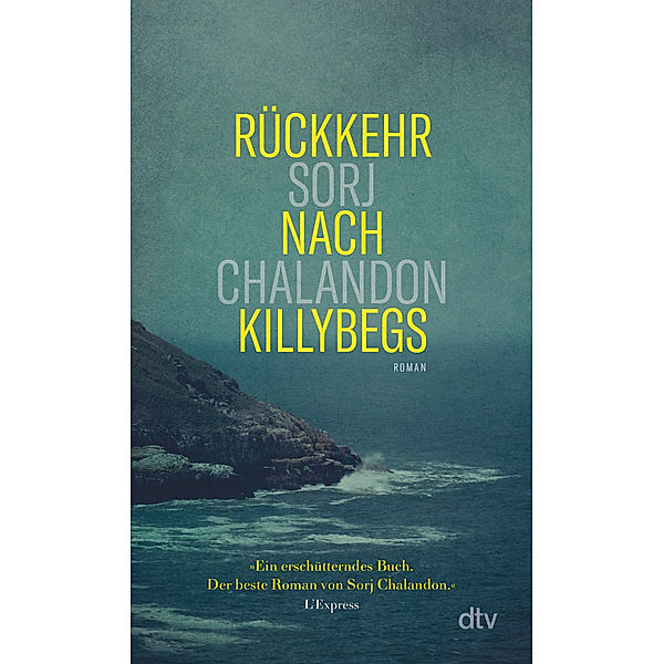 Rückkehr nach Killybegs, Sorj Chalandon