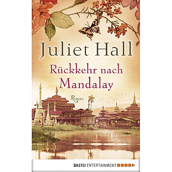 Rückkehr nach Mandalay, Juliet Hall