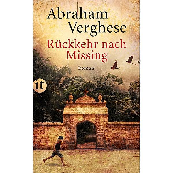 Rückkehr nach Missing, Abraham Verghese