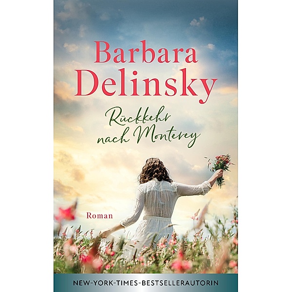 Rückkehr nach Monterey, Barbara Delinsky
