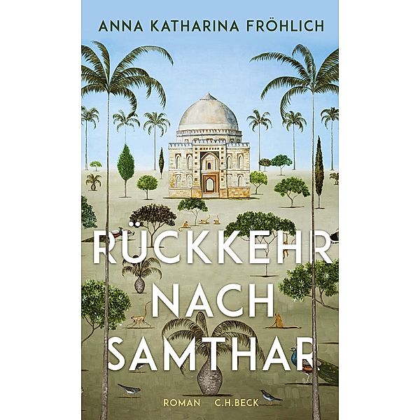 Rückkehr nach Samthar, Anna Katharina Fröhlich