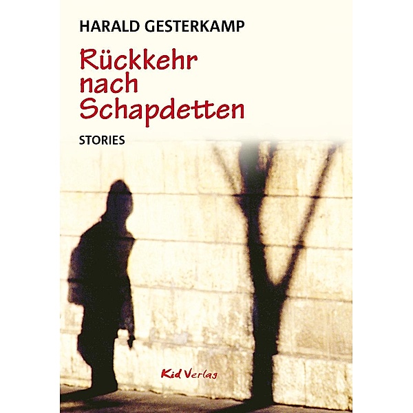 Rückkehr nach Schapdetten, Harald Gesterkamp