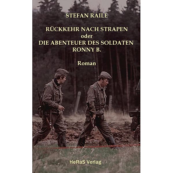 Rückkehr nach Strapen, Stefan Raile