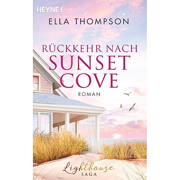 Rückkehr nach Sunset Cove / Lighthouse-Saga Bd.1, Ella Thompson