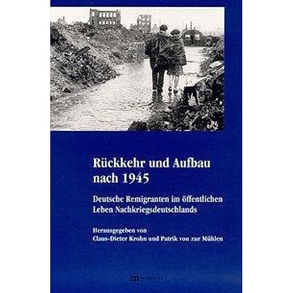 Rückkehr und Aufbau nach 1945