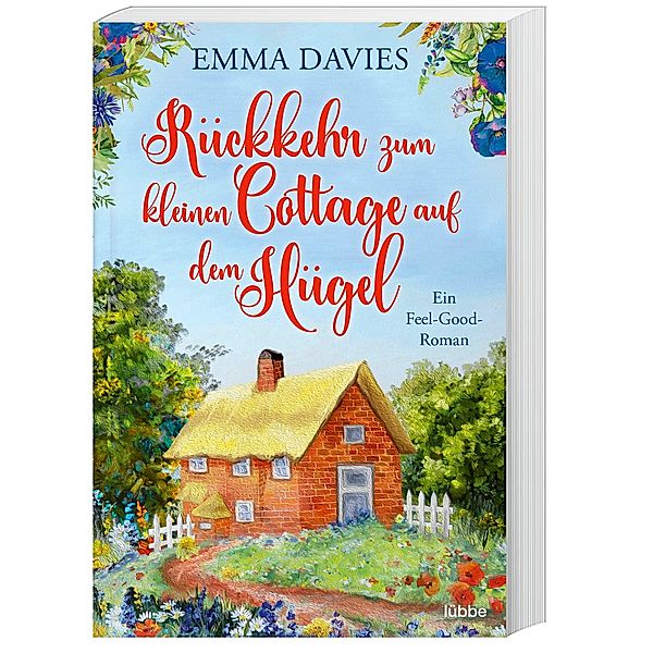 Rückkehr zum kleinen Cottage auf dem Hügel / Cottage-Liebesroman Bd.3, Emma Davies