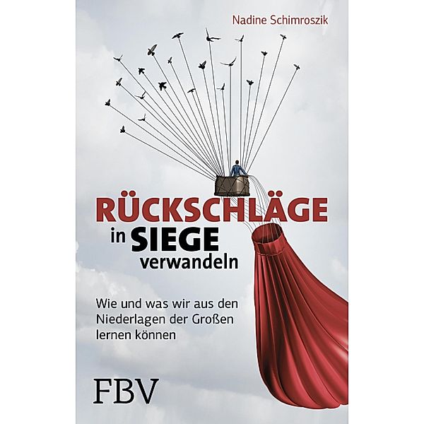 Rückschläge in Siege verwandeln, Nadine Schimroszik