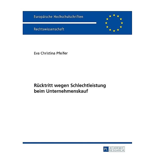 Ruecktritt wegen Schlechtleistung beim Unternehmenskauf, Eva Christina Pfeifer