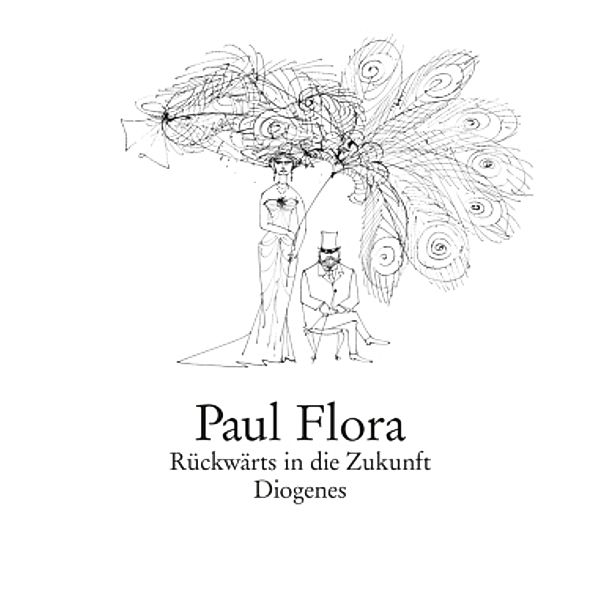 Rückwärts in die Zukunft, Paul Flora