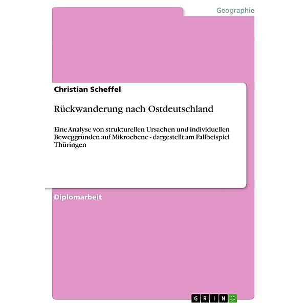 Rückwanderung nach Ostdeutschland, Christian Scheffel