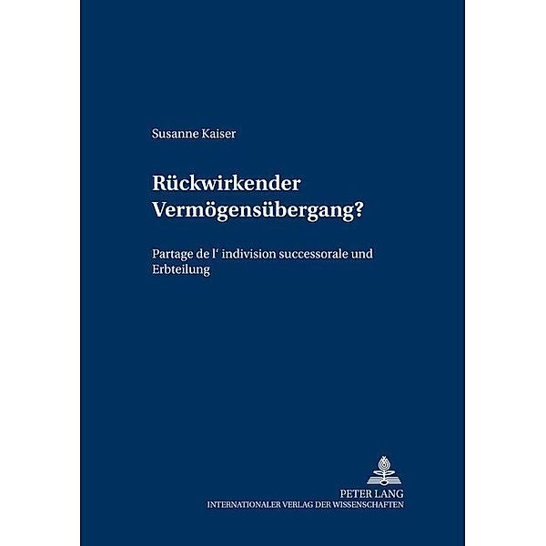 Rückwirkender Vermögensübergang?, Susanne Kaiser