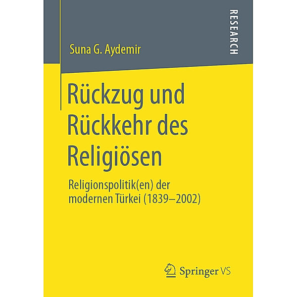 Rückzug und Rückkehr des Religiösen, Suna G. Aydemir