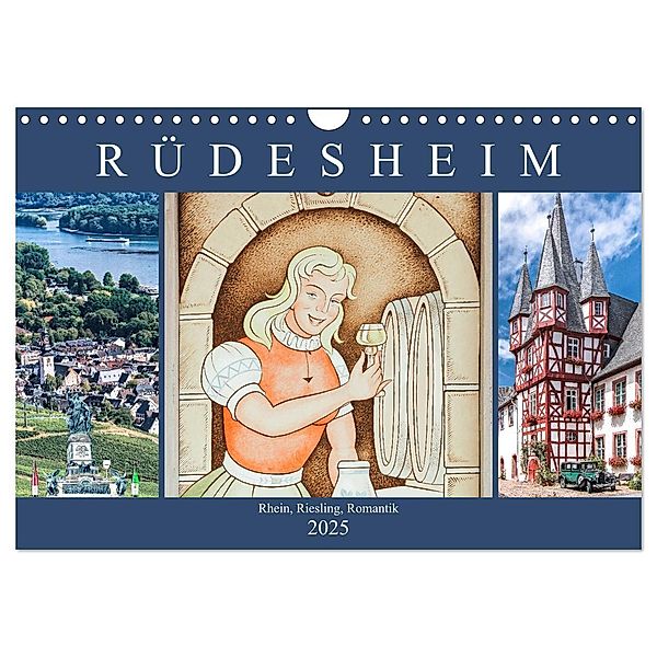 Rüdesheim - Rhein, Riesling, Romantik (Wandkalender 2025 DIN A4 quer), CALVENDO Monatskalender, Calvendo, Dieter Meyer