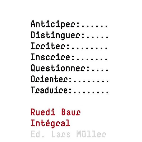 Ruedi Baur Intégral, englische Ausgabe, Ruedi Baur