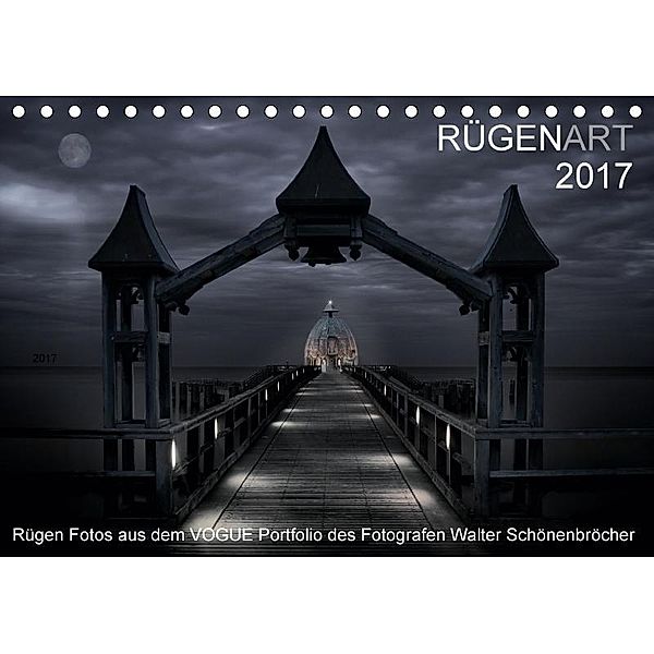 RÜGEN ART (Tischkalender 2017 DIN A5 quer), Walter Schönenbröcher