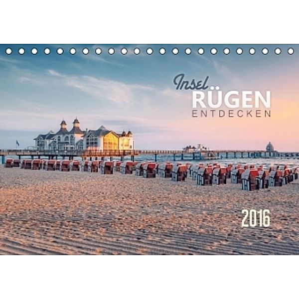 Rügen entdecken (Tischkalender 2016 DIN A5 quer), Dirk Wiemer